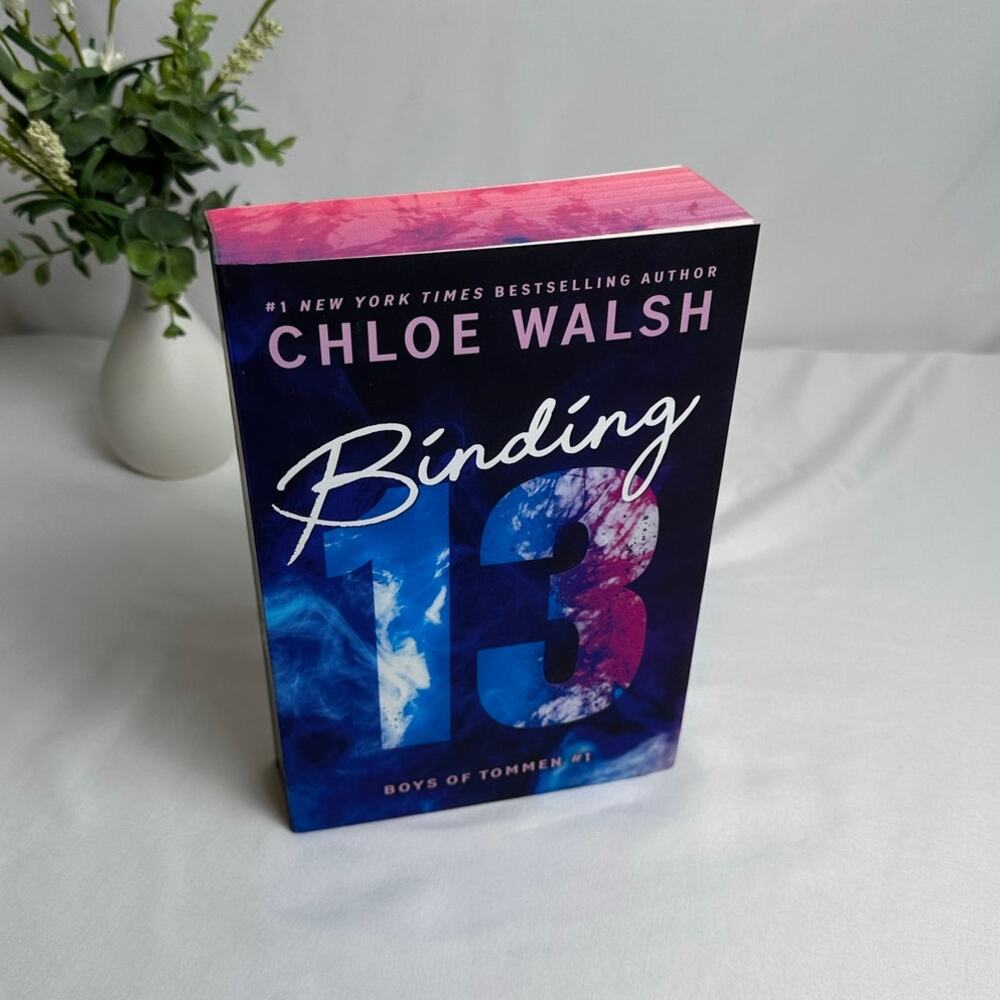 Binding 13 Chloe Walsh OOP Deluxe Sprayed Edges Paperback Boys of Tommen #1